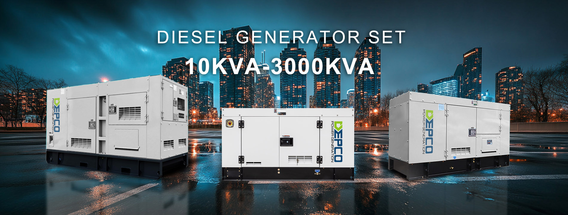 DIESEL(GENERATOR SET）10KVA-3000KVA